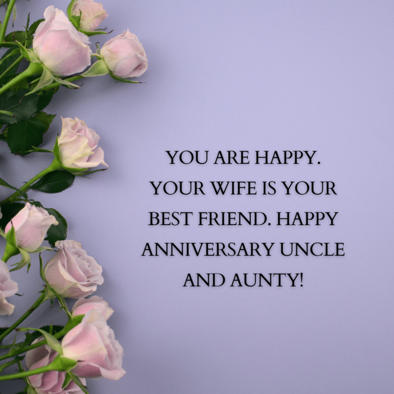 Wedding Anniversary Wishes For Uncle And Aunty Messages Quotes