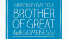 Happy Birthday Brother Greeting Card