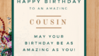 Happy Birthday Wishes for Amazing Cousin
