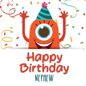 Happy Birthday Nephew: Wishes, Quotes, Messages, Status, & Images - The ...