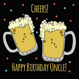 77+ Happy Birthday Uncle- Wishes, Quotes, Messages & Images - The ...