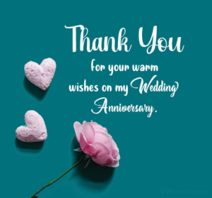 80+ Thank You Messages For Anniversary Wishes - Images, Greetings And ...