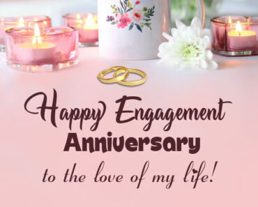 Engagement Anniversary Wishes for Husband – Quotes, Images, Messages & Wishes