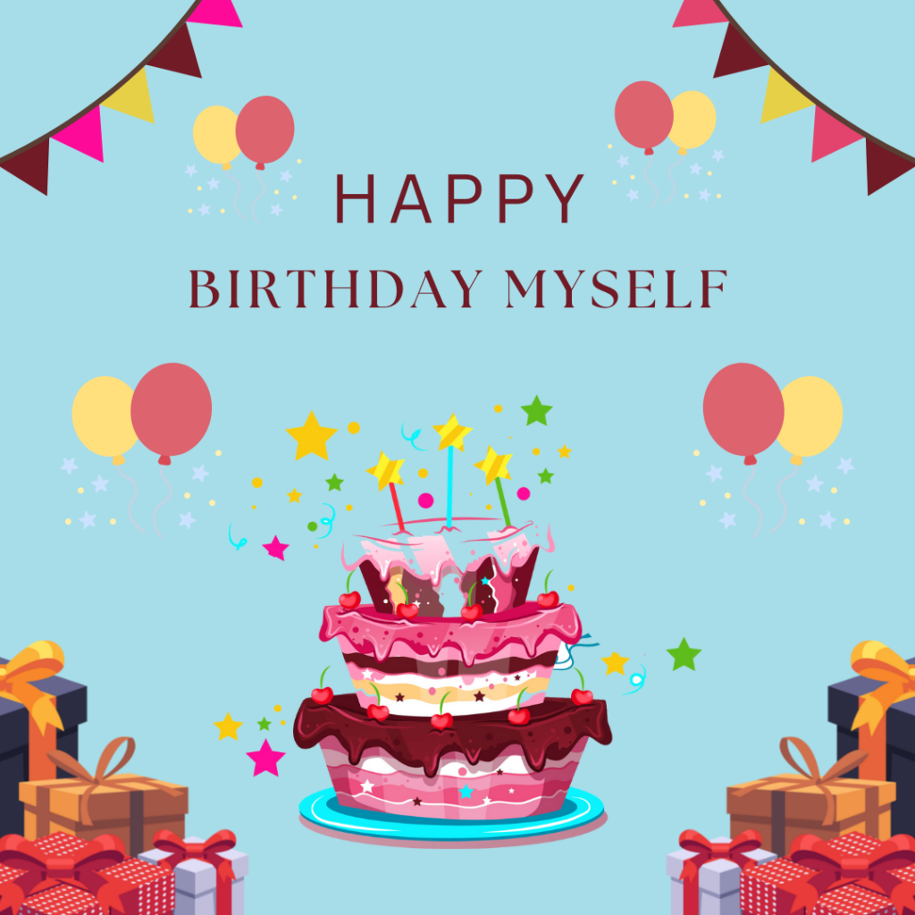 67-birthday-wishes-yourself-quotes-messages-card-status-images