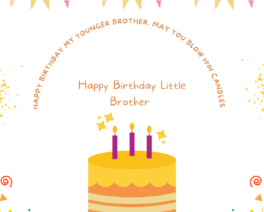 67+ Birthday Wishes Younger Brother : Messages, Quotes, Status And Images
