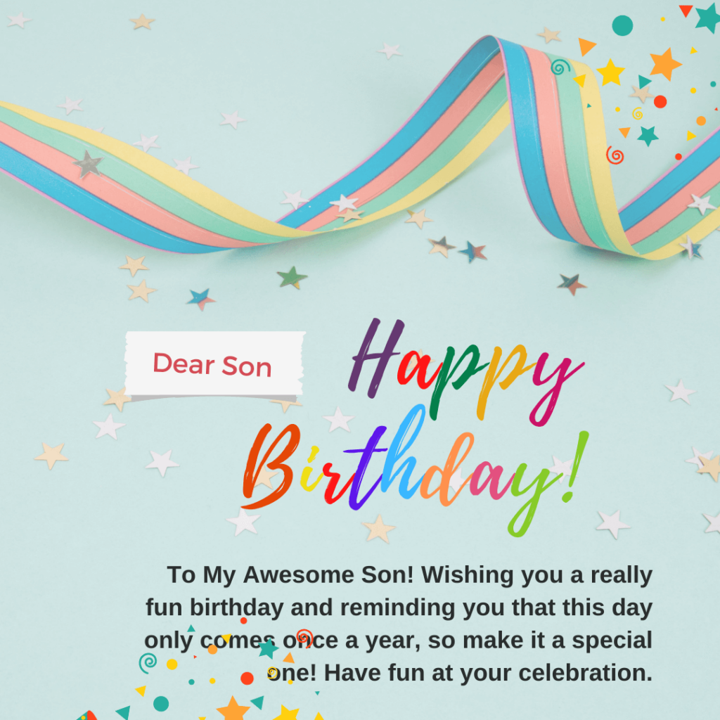Birthday wishes and greetings for son 