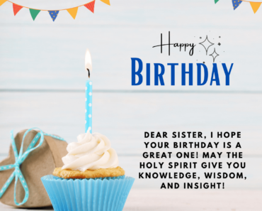 86+ Christian Birthday Wishes For Sister : Messages, Quotes, Card, Status And Images