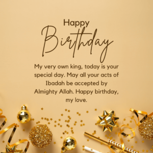 75+ Islamic Birthday Wishes For Husband : Quotes, Messages, Card ...