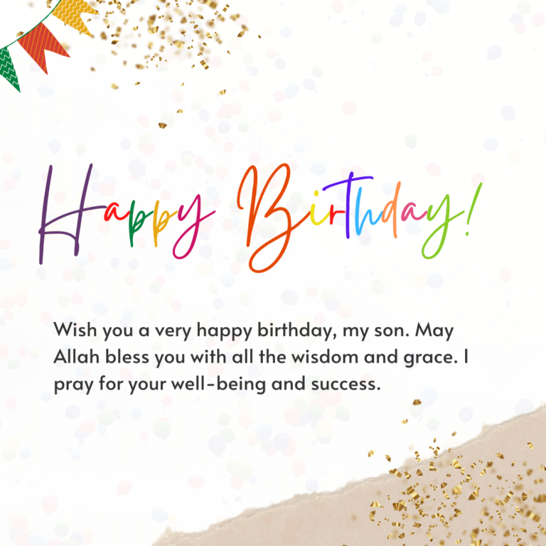 90+ Islamic Birthday Wishes For Son : Quotes, Messages, Card, Status ...