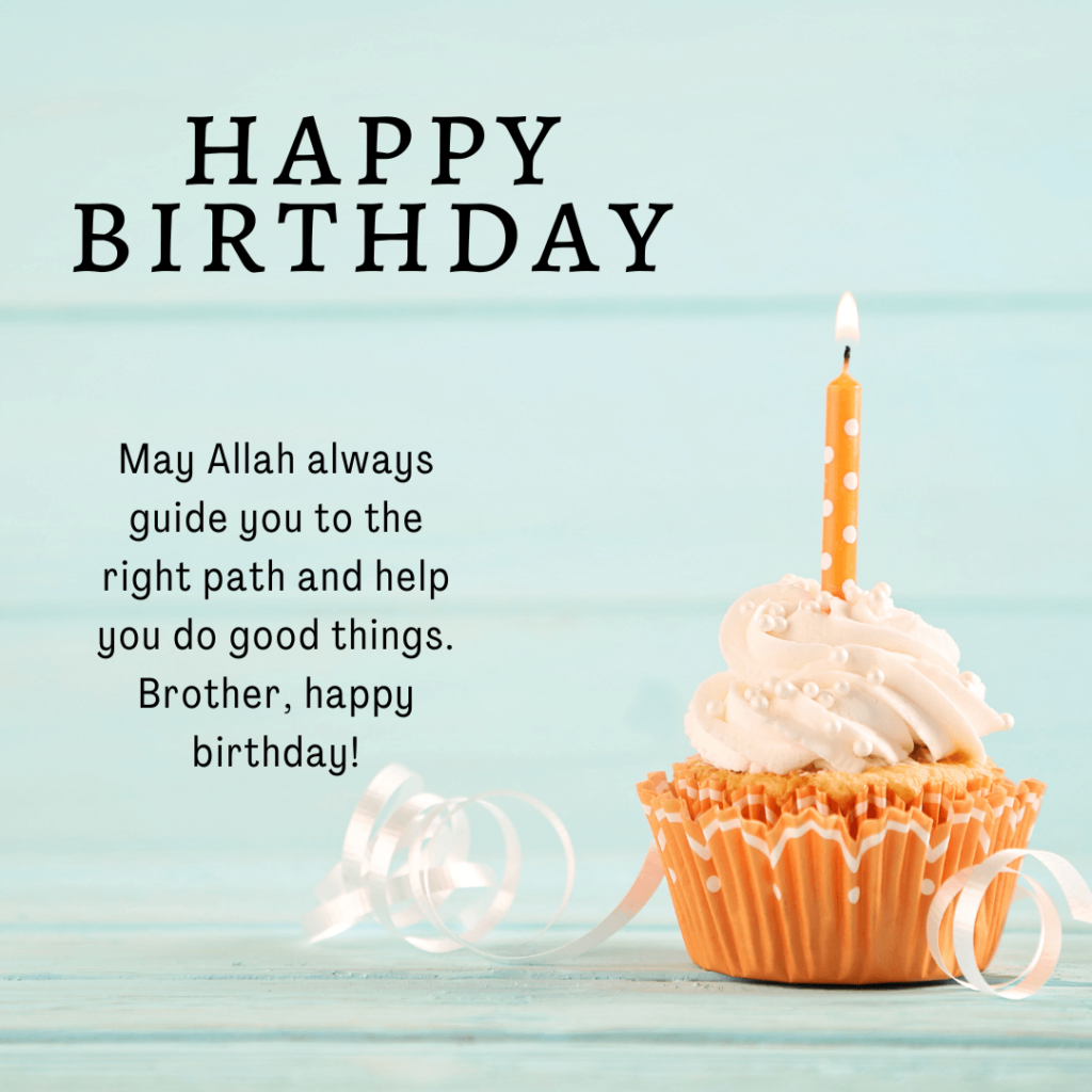 Islamic birthday cake wishes and messages for brother 