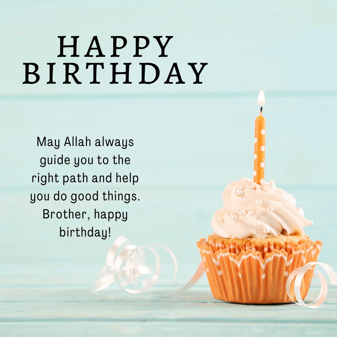 90-islamic-birthday-wishes-for-brother-quotes-messages-card