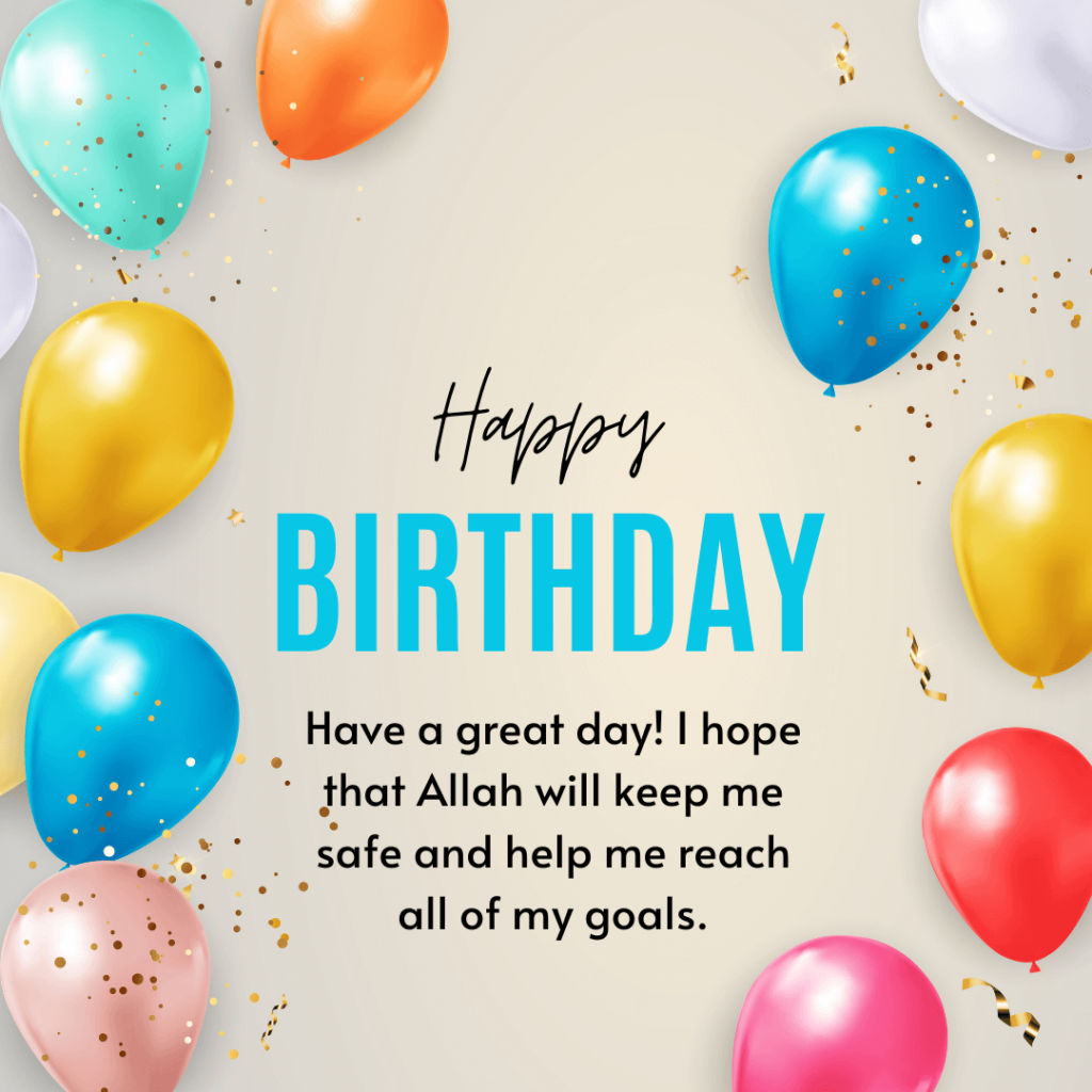 Islamic birthday quotes and messages for myself 