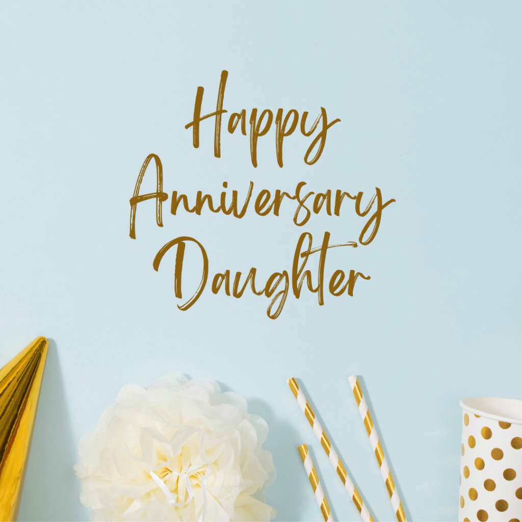 Anniversary Wishes for Daughter Images