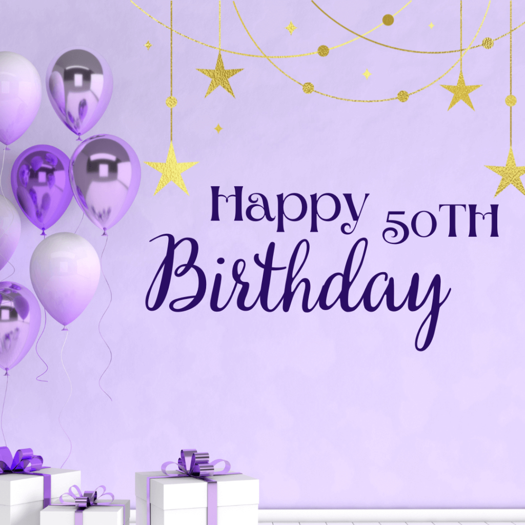 Happy 50th Birthday Messages In English