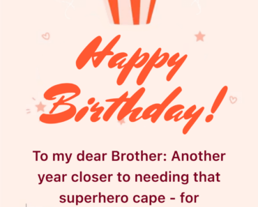 75+ Happy Birthday Wishes for Brother – Messages, Quotes, Images, Cards And Status