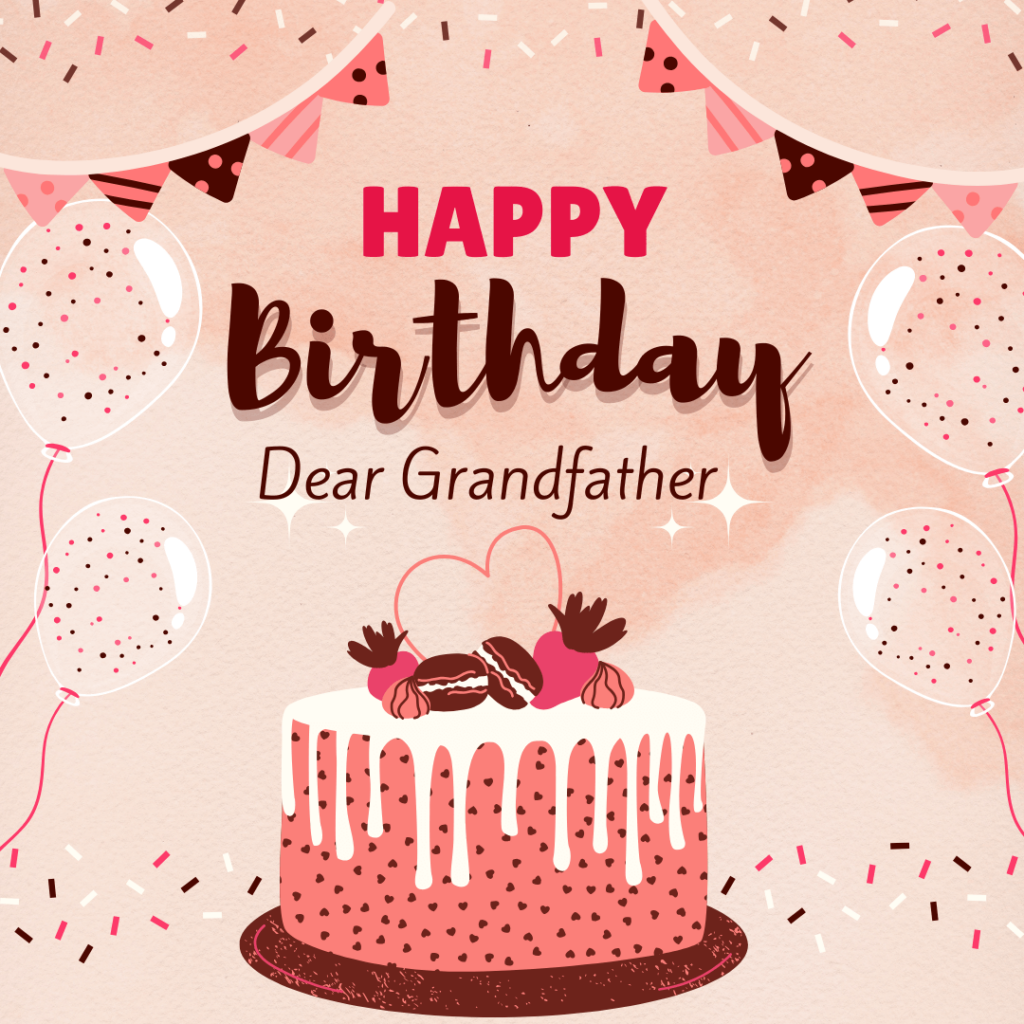 Happy Birthday Quotes For Grandfather