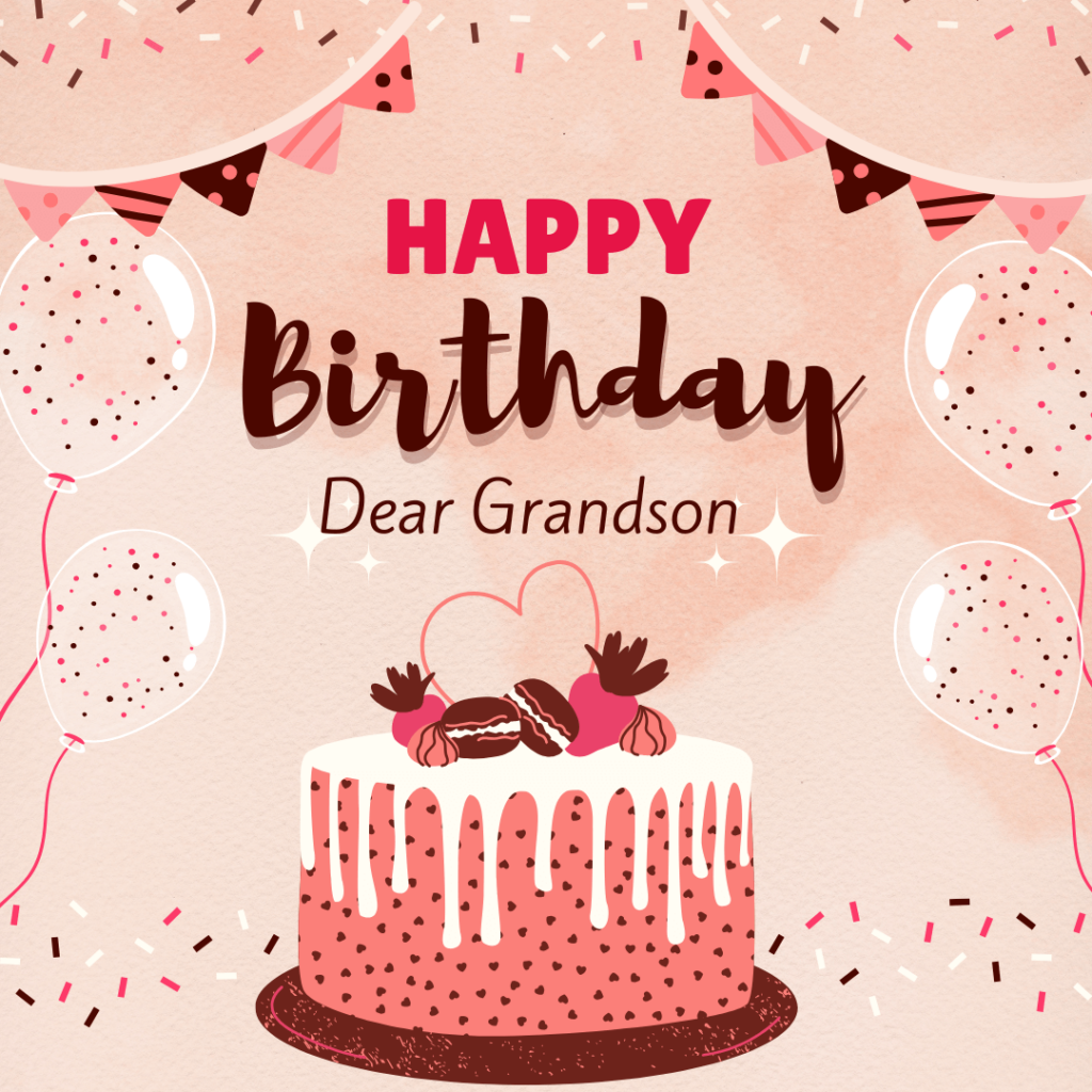 Happy Birthday Quotes for Grandson