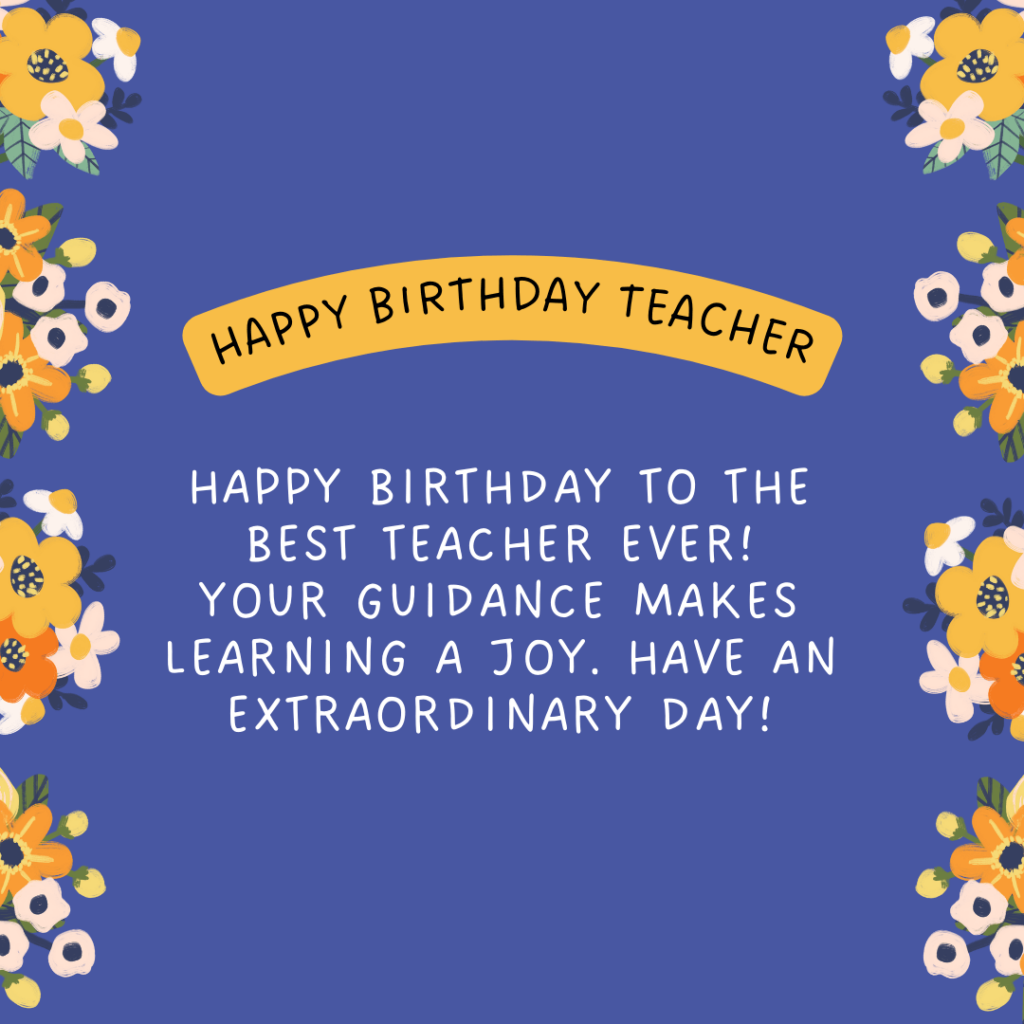 Happy Birthday Wishes And Messages For Teacher Images