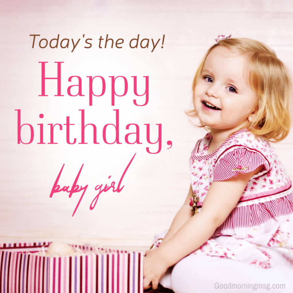 Happy Birthday Wishes And Messages for Baby Girl Images